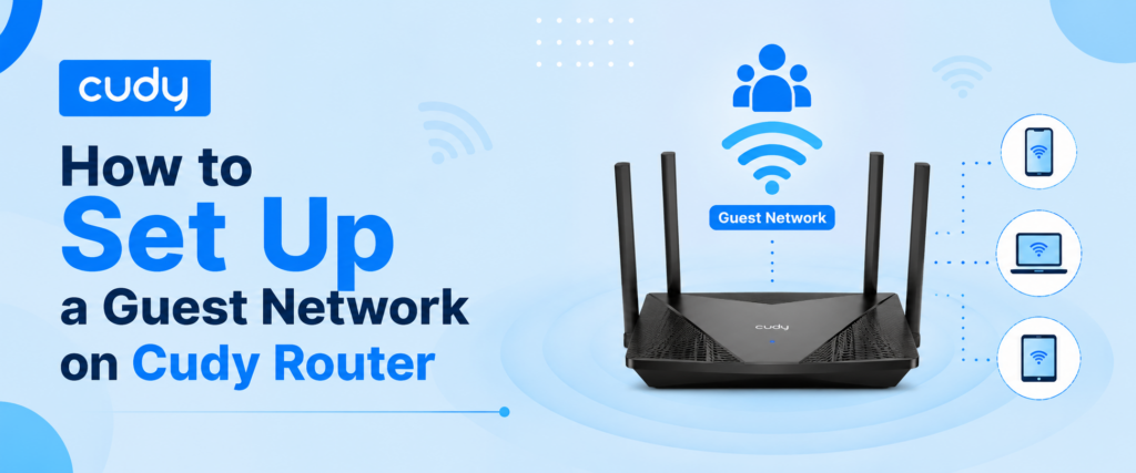 How to Set Up a Guest Network on Cudy Router